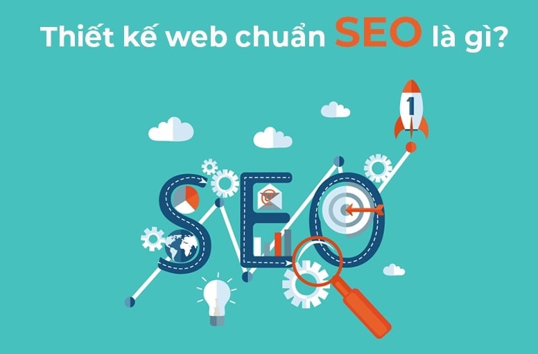 Thiết kế website chuẩn SEO nghĩa là gì?
